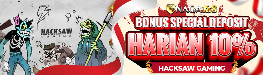 BONUS SPECIAL HACKSAW GAMING 10%